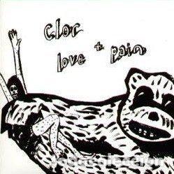 CDs de m&uacute;sica: Clor &ndash; Love + Pain (CD, Regal reg 120cddjx)
