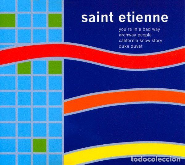 CDs de m&uacute;sica: Saint Etienne &ndash; You're In A Bad Way (CD, Warner Bros. Records 9362-40803-2)