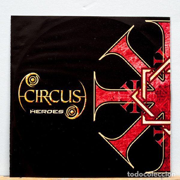 CDs de Musique: Circus &ndash; Heroes (CD, Locomotive Records LM180 CD PROMO)