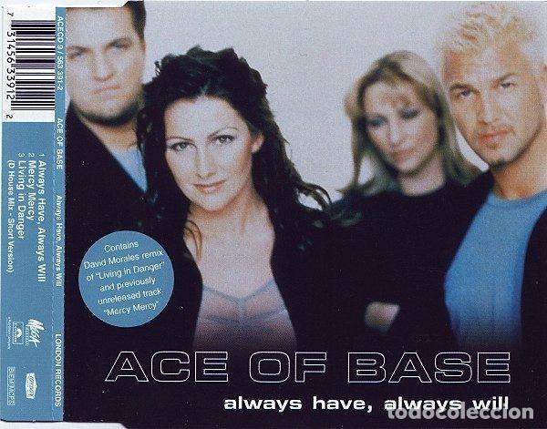 CDs de Musique: Ace Of Base &ndash; Always Have, Always Will (CD, London Records ACECD 9)