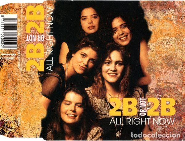 CD de M&uacute;sica: 2B Or Not 2B &ndash; All Right Now (CD, Dureco DURECO 1105002)