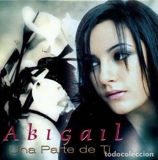 CD de M&uacute;sica: Abigail &ndash; Una Parte De Ti (CD, Sony Music SAMPCS19826 1)
