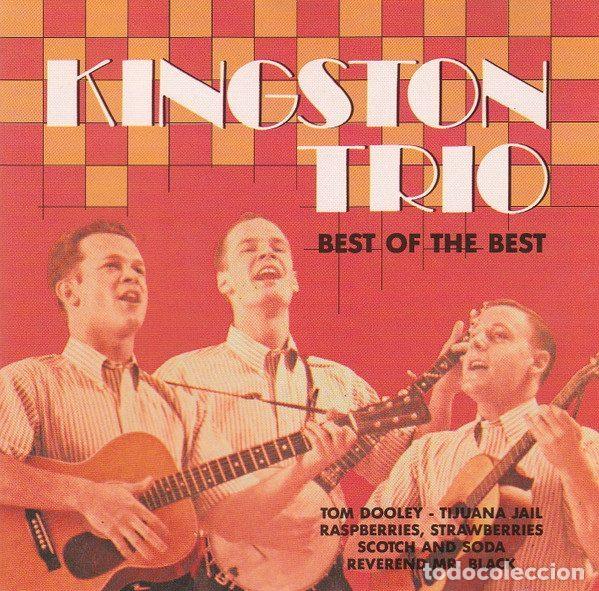 CDs de Musique: Kingston Trio &ndash; Best Of The Best (CD, Woodford Music WMCD 5618)