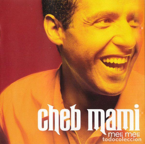 CDs de m&uacute;sica: Cheb Mami &ndash; Meli Meli (CD, Virgin 7243 8 48116 2 4)