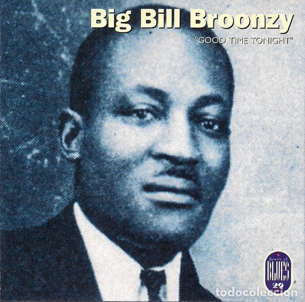 CD di Musica: Big Bill Broonzy &ndash; Good Time Tonight (CD, Altaya 01229)