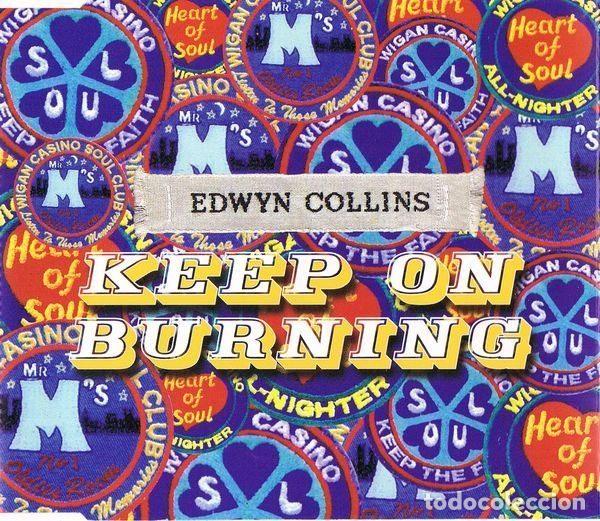 CDs de Musique: Edwyn Collins &ndash; Keep On Burning (CD, Labels 7243 8934232 1)