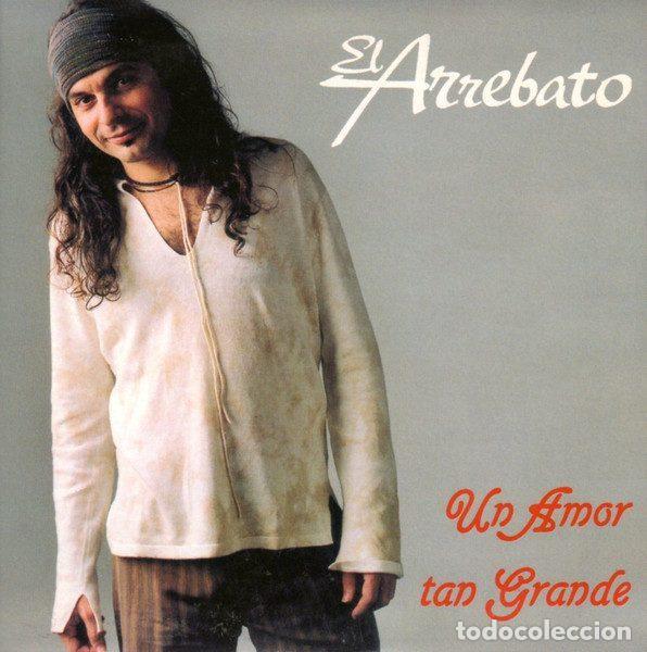 Musik-CDs: El Arrebato &ndash; Un Amor Tan Grande (CD, EMI 743 5 48272 2 8)