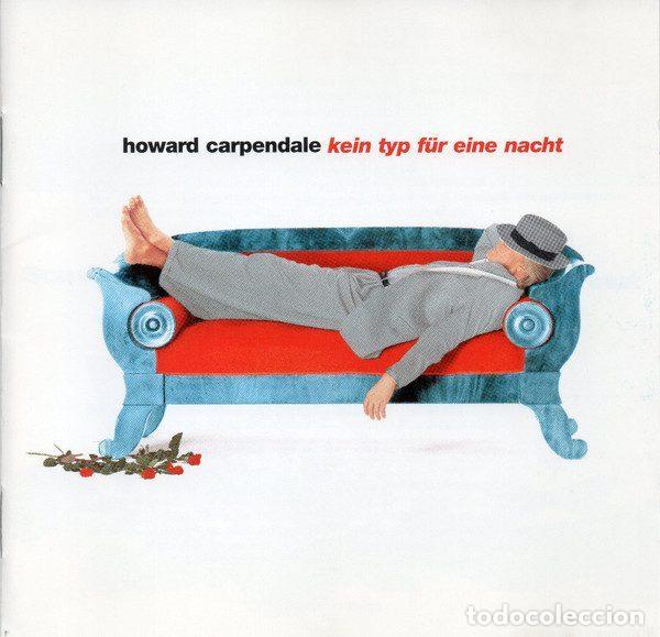 CDs de m&uacute;sica: Howard Carpendale &ndash; Kein Typ F&uuml;r Eine Nacht (CD, Polydor 531 184-2)