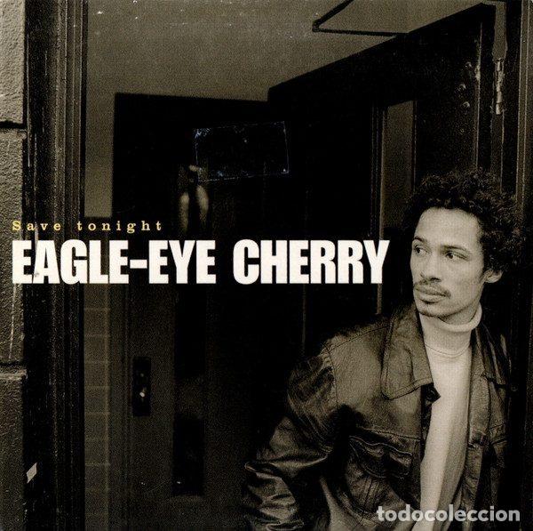 CDs de m&uacute;sica: Eagle-Eye Cherry &ndash; Save Tonight (CD, Polydor 569 594 2) - Foto 1