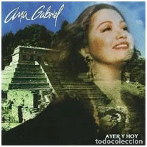 CD de M&uacute;sica: Ana Gabriel &ndash; Ayer y Hoy (CD, Epic EPC 478125 2)