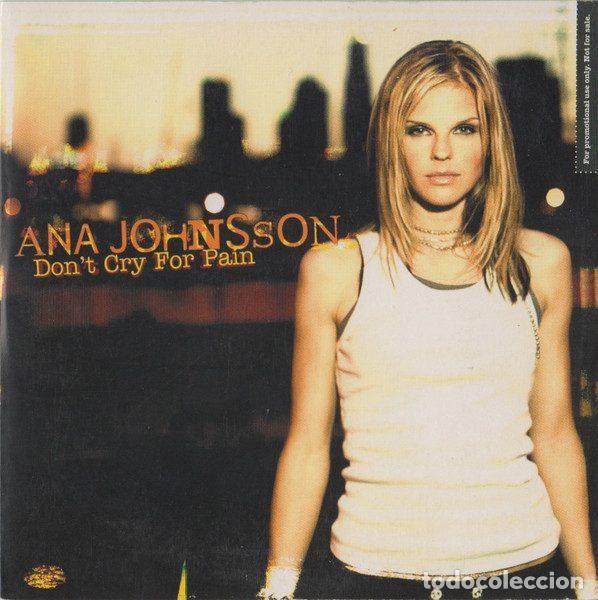 Musik-CDs: Ana Johnsson &ndash; Don't Cry For Pain (CD, Epic SAMPCS 144321)