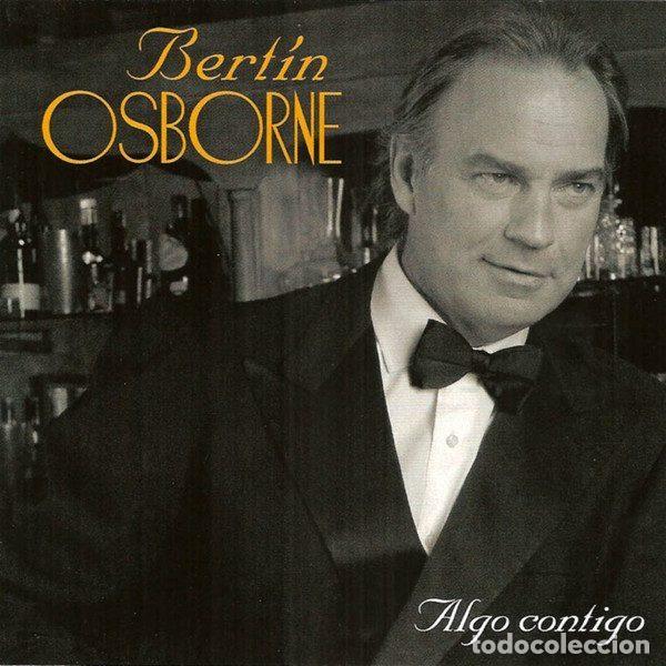 CD di Musica: Bert&iacute;n Osborne &ndash; Algo Contigo (CD, Capitol Records 0946 3 49873 2 5 )