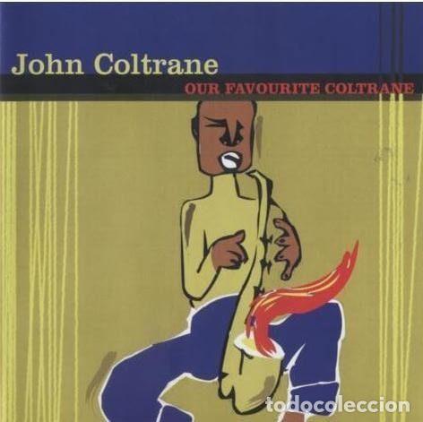 CD di Musica: John Coltrane &ndash; Our Favourite Coltrane (CD, Kings Road Multi Media KRMCD009)