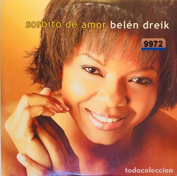 Music CDs: Bel&eacute;n Dreik &ndash; Sorbito De Amor (CD, BMG Music Spain 74321 921202)
