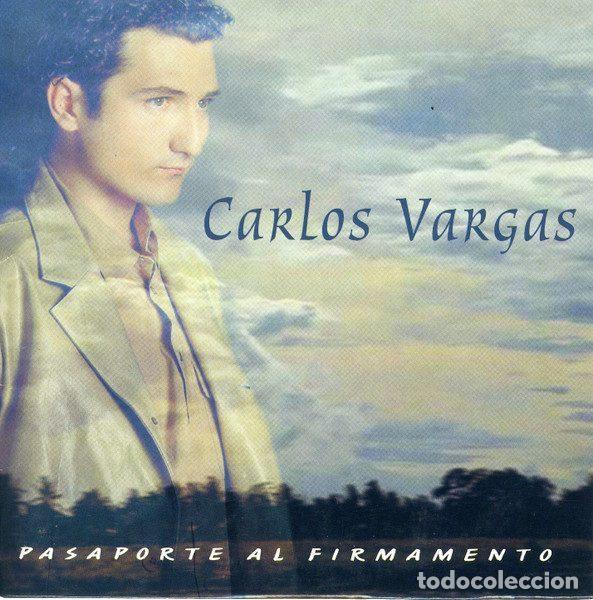 CDs de m&uacute;sica: Carlos Vargas &ndash; Pasaporte Al Firmamento (CD, Epic sampcs 7203)