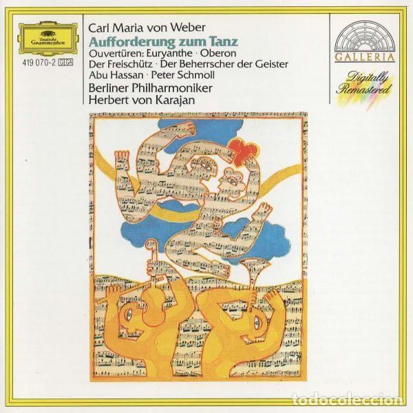 CD di Musica: Carl Maria von Weber, Berliner Philharmoniker, Herbert von Karajan &ndash; Aufforderung Zum Tanz /...