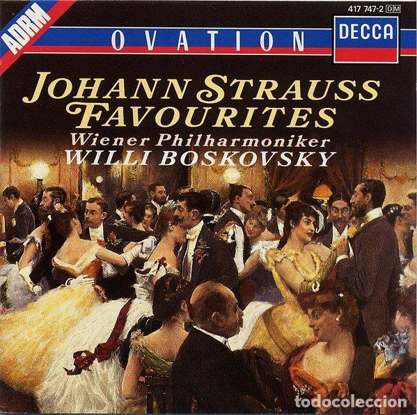 CDs de Musique: Johann Strauss, Wiener Philharmoniker, Willi Boskovsky &ndash; Johann Strauss Favourites (CD, Decca...