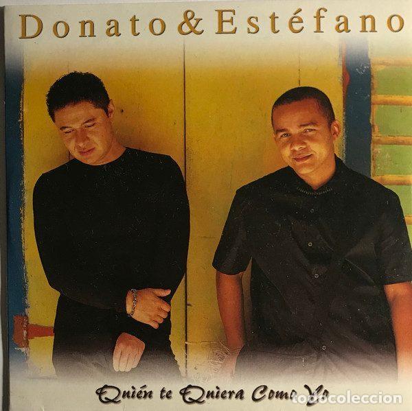 CDs de Musique: Donato & Estefano &ndash; Quien Te Quiera Como Yo (CD, Epic SAMPCS 7610)