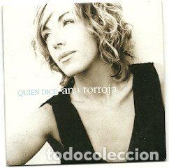 CDs de m&uacute;sica: Ana Torroja &ndash; Quien Dice (CD, Bmg Spain 743219877529)