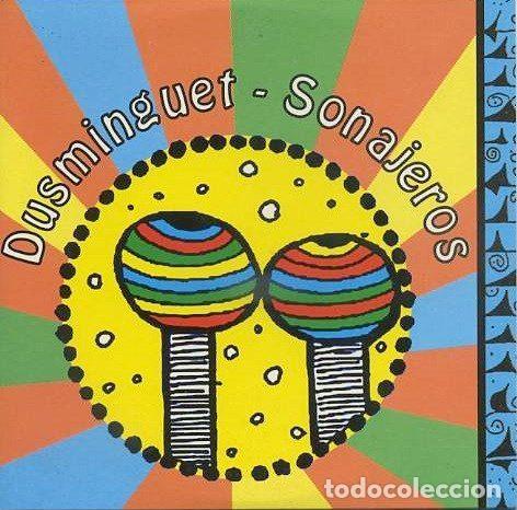 CD di Musica: Dusminguet &ndash; Sonajeros (CD, Chewaka CHEW 994)