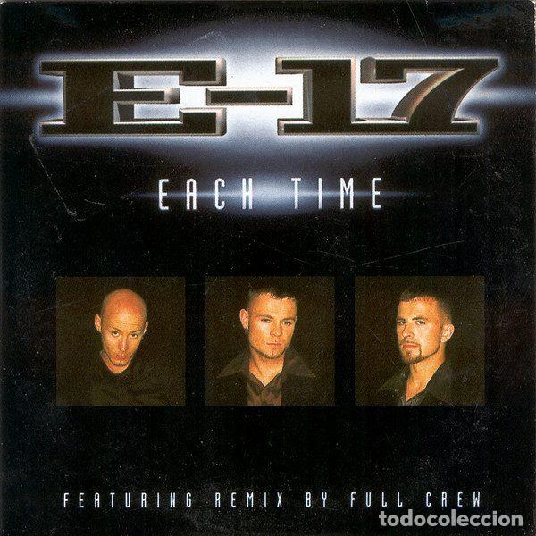 Musik-CDs: E-17 &ndash; Each Time (CD, CNR Music 2102536)
