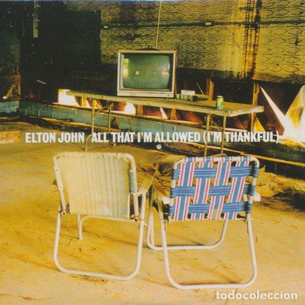 CD de M&uacute;sica: Elton John &ndash; All That I'm Allowed (I'm Thankful) (CD, The Rocket Record Company 42743-2004)