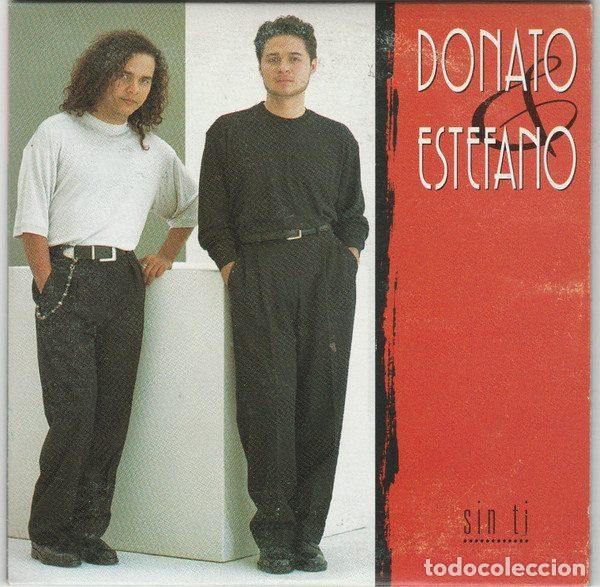 CDs de m&uacute;sica: Donato & Estefano &ndash; Sin Ti (CD, Epic SAMPCD 2688) - Foto 1