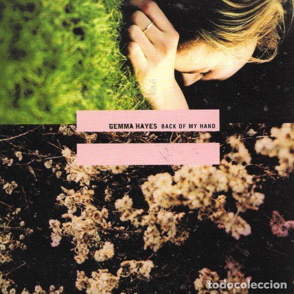 CDs de Musique: Gemma Hayes &ndash; Back Of My Hand (CD, Virgin GEMMA1)
