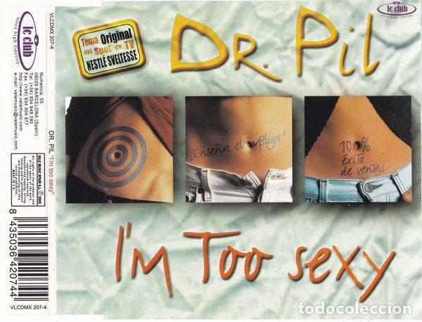 Musik-CDs: Dr. Pil &ndash; I'm Too Sexy (CD, Le Club VLCDMX 207-4)
