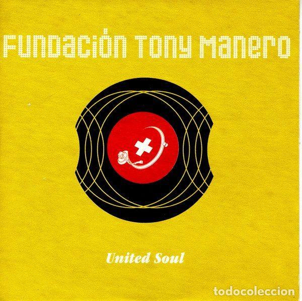 CD de M&uacute;sica: Fundaci&oacute;n Tony Manero &ndash; United Soul (CD, Drac Records DRAC 031)