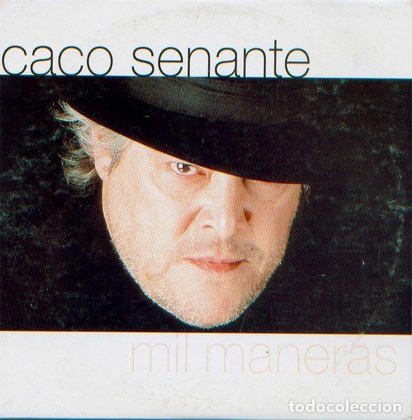 CDs de Musique: Caco Senante &ndash; Mil Maneras (CD, Producciones Ar CDL-1041 (SG))