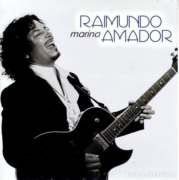 CD de M&uacute;sica: Raimundo Amador &ndash; Marina (CD, Universal marina 1)