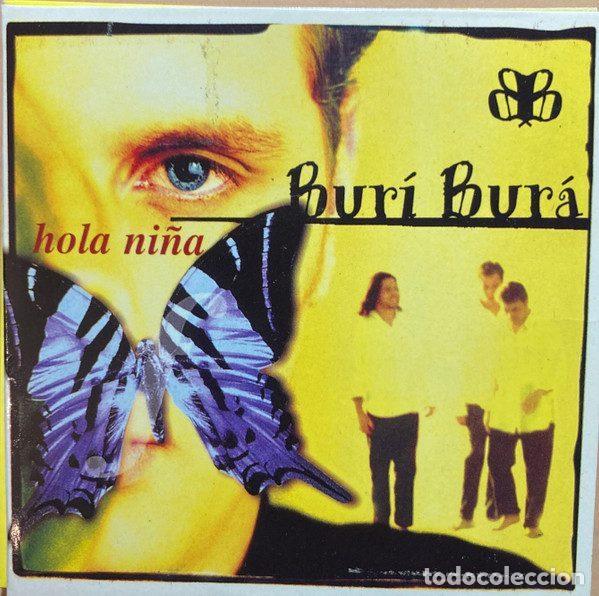 Music CDs: Bur&iacute; Bur&aacute; &ndash; Hola Ni&ntilde;a (CD, Zero Records 040.2)