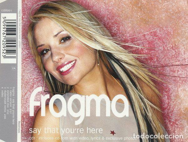 CDs de Musique: Fragma &ndash; Say That You're Here (CD, Illustrious CDILL001)