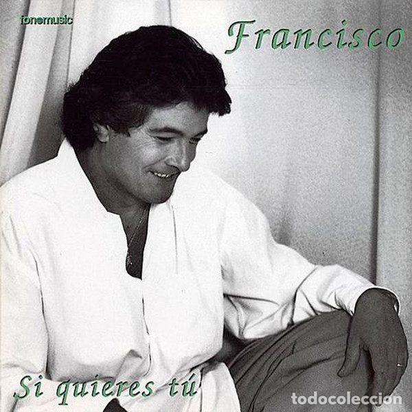 Music CDs: Francisco &ndash; Si Quieres T&uacute; (CD, Fonomusic CD 8100)