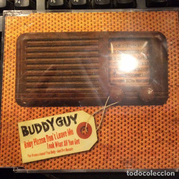 CDs de m&uacute;sica: Buddy Guy &ndash; Baby Please Don't Leave Me (CD, Silvertone Records 926020P)
