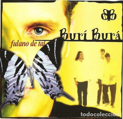 CD di Musica: Bur&iacute; Bur&aacute; &ndash; Fulano De Tal (CD, Zero Records 039.2)