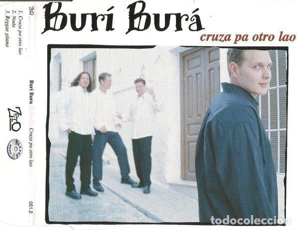 Music CDs: Bur&iacute; Bur&aacute; &ndash; Cruza Pa Otro Lao (CD, Zero Records 051.2)