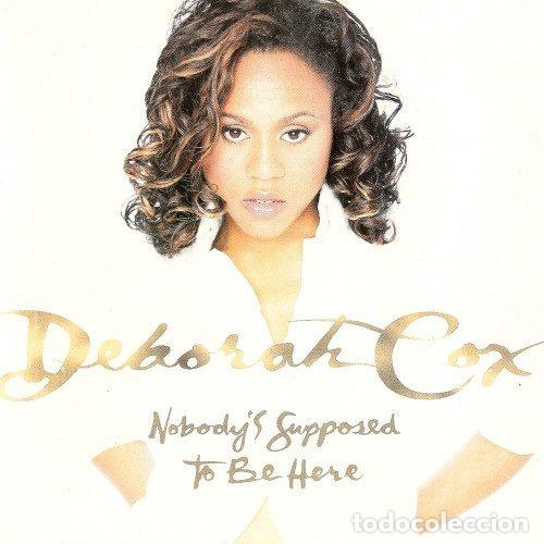 CD de M&uacute;sica: Deborah Cox &ndash; Nobody's Supposed To Be Here (CD, Arista 07822-13550-2)