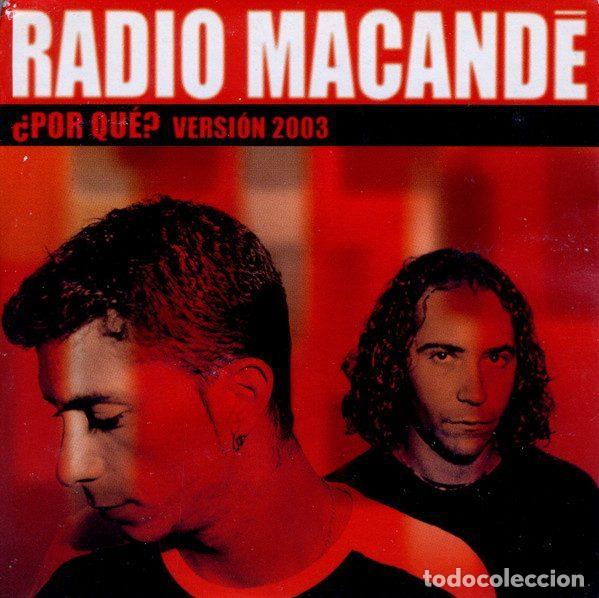 Musik-CDs: Radio Macande &ndash; &iquest;Por Qu&eacute;? - Versi&oacute;n 2003 (CD, Universal POR QU&Eacute;-V 03)