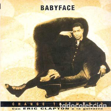 CDs de Musique: Babyface &ndash; Change The World (CD, Epic SAMPCS 4889)