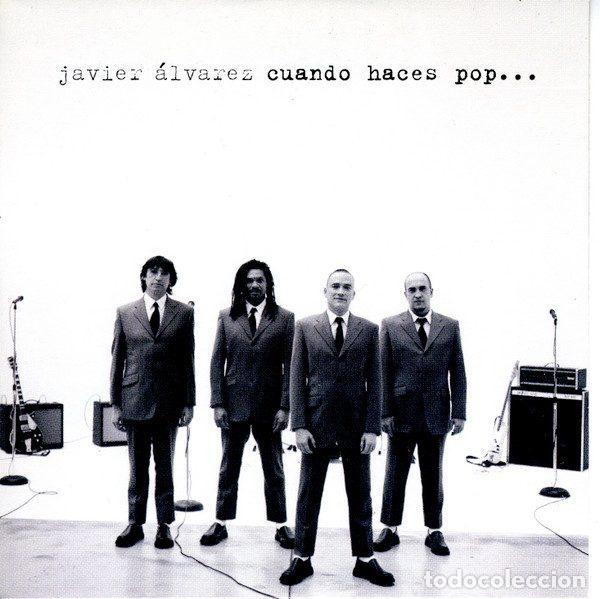 CDs de m&uacute;sica: Javier &Aacute;lvarez &ndash; Cuando Haces Pop... (CD, Gasa DEW0167)