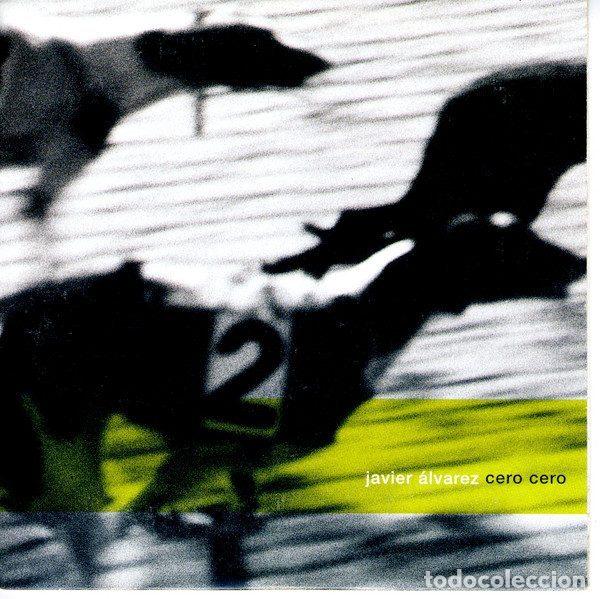 CDs de m&uacute;sica: Javier &Aacute;lvarez &ndash; Cero Cero (CD, Chrysalis PE 99009)