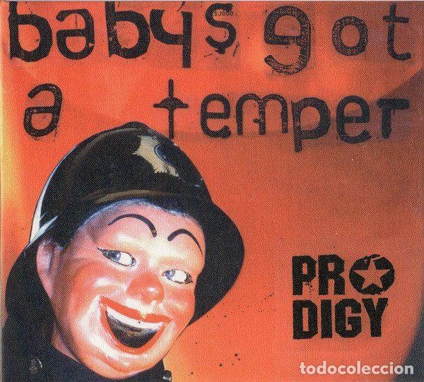 CD de M&uacute;sica: Prodigy &ndash; Baby's Got A Temper (CD, Everlasting Records EVERY26CD)