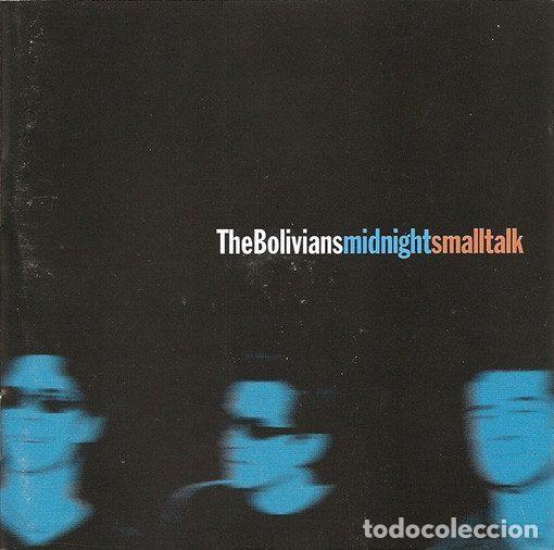 CDs de Musique: The Bolivians &ndash; Midnight Smalltalk (CD, Rompeolas Compa&ntilde;&iacute;a Discogr&aacute;fica ROM 006)