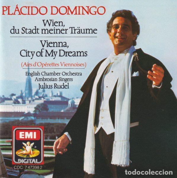 Music CDs: Pl&aacute;cido Domingo, English Chamber Orchestra, Ambrosian Singers, Julius Rudel &ndash; Wien, Du Stadt...