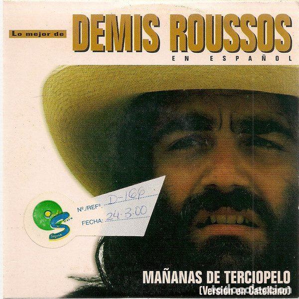 CD de M&uacute;sica: Demis Roussos &ndash; Ma&ntilde;anas De Terciopelo (Version En Castellano) (CD, Universal DEMIS 3)