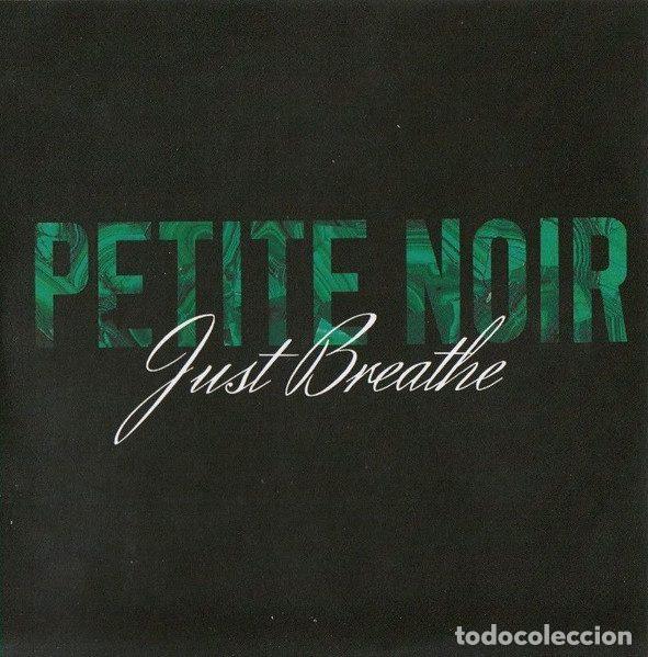 CD di Musica: Petite Noir &ndash; Just Breathe (CDr, Double Six DS115CDP)
