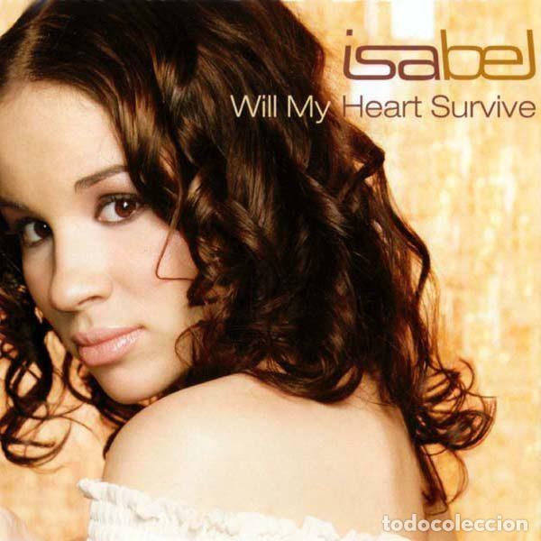 Musik-CDs: Isabel &ndash; Will My Heart Survive (CD, Hansa 74321 92919 2)