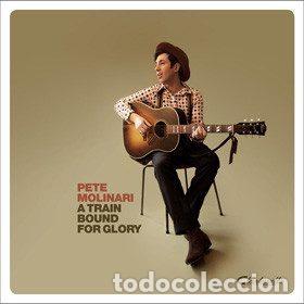 Musik-CDs: Pete Molinari &ndash; A Train Bound For Glory (CD, Clarksville Recordings CLKLP 11CD)